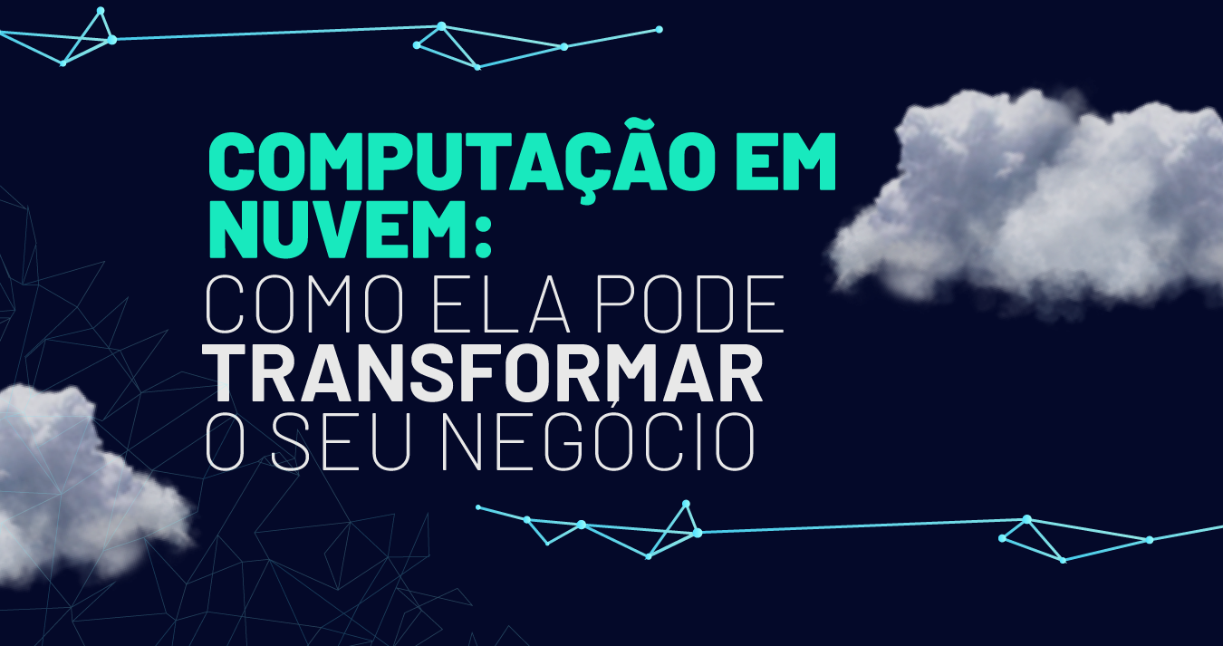 A História da Computação em Nuvem